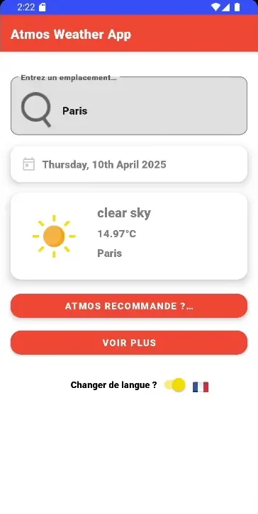 The main screen switched to French, with 'Entrez un emplacement', 'Atmos recommande ?', 'Voir plus' and 'Changer de langue ?', showing 14.97°C in Paris.