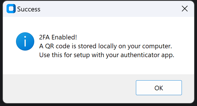 Pop-up telling the user that they successfully setup 2FA on their account.